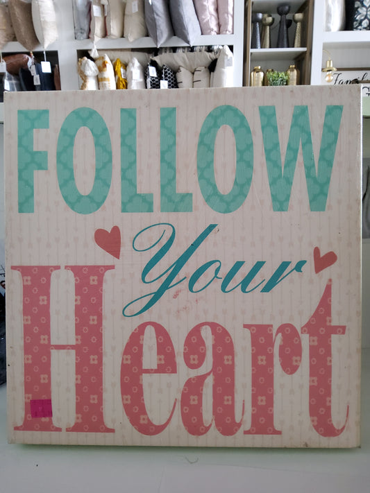 Follow your heart picture