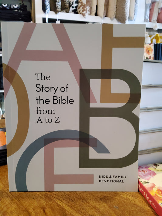 The Story of the Bible from A to Z