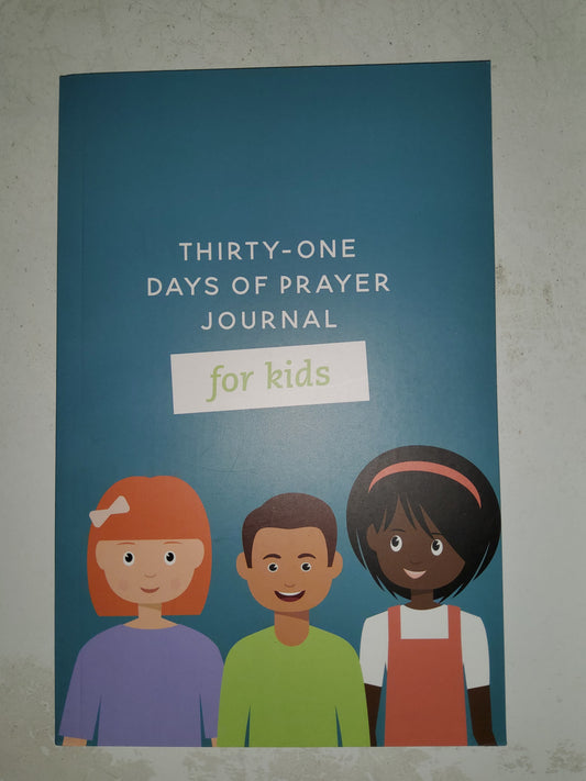 Thirty- One Days of Prayer Journal for Kids